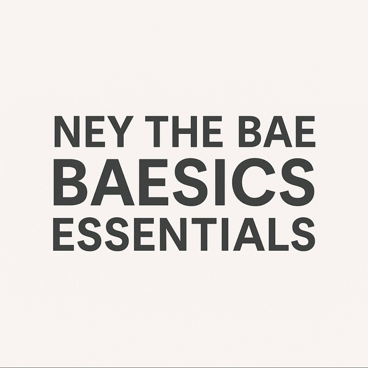 BAESICS
